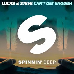 Мұқаба Lucas & Steve - Can't Get Enough (Extended Mix)