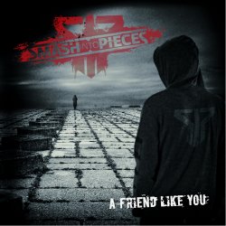 Мұқаба Smash Into Pieces - A Friend Like You