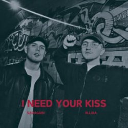 Мұқаба iilliaa & sadagain - I need your kiss (iilliaa version)