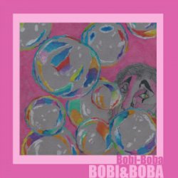 Мұқаба BOBI & BOBA - Bobi-Boba