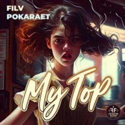 Мұқаба FILV feat. Pokaraet - My Top