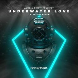 Мұқаба Alok, Timmy Trumpet - Underwater Love (LA Vision Remix)
