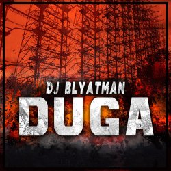 Мұқаба DJ Blyatman - Duga