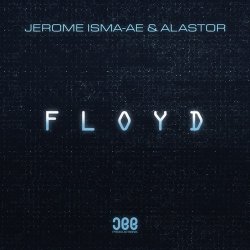 Мұқаба Jerome Isma-Ae & Alastor - Floyd