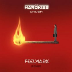 Мұқаба The Hardkiss - Crush (Feelmark Remix)