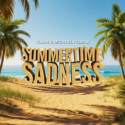 Мұқаба Klaas & Michael Roman - Summertime Sadness