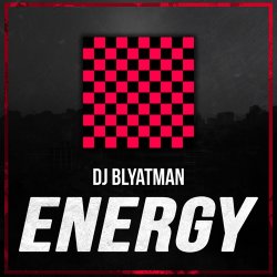 Мұқаба DJ Blyatman - Energy