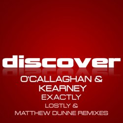 Мұқаба John O'Callaghan And Bryan Kearney - Exactly