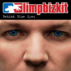 Мұқаба Limp Bizkit - Behind Blue Eyes (Album Version)