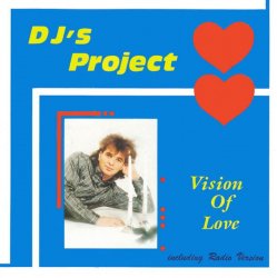 Мұқаба DJ Project - Vision Of Love