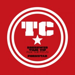 Мұқаба TC feat Sub Focus - Borrowed Time VIP