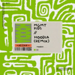 Мұқаба MGMT - Kids (Hoodia Remix)