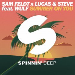 Мұқаба Sam Feldt x Lucas & Steve ft. Wulf - Summer On You