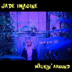 Мұқаба Jade Imagine - Walkin' Around