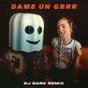 Мұқаба Fantomel & Kate Linn - Dame Un Grrr (Dj Dark Remix) Fantomel & Kate Linn - Dame Un Grrr (Dj Dark Remix)