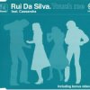 Мұқаба Rui Da Silva & Cassandra - Touch Me (MANNA Remix) Rui Da Silva & Cassandra - Touch Me (MANNA Remix)