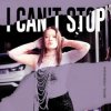 Мұқаба Mentol & From_Ksusha - I Can't Stop (De Javu) Mentol & From_Ksusha - I Can't Stop (De Javu)