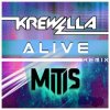 Мұқаба Krewella - Alive (MitiS Remix) Krewella - Alive (MitiS Remix)