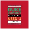 Мұқаба Duke Dumont - Need U (100%) (Feat. AME) (Artful Bootleg Mix) Duke Dumont - Need U (100%) (Feat. AME) (Artful Bootleg Mix)