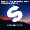 Мұқаба Sam Feldt & The Him ft. ANGI3 - Midnight Hearts Sam Feldt & The Him ft. ANGI3 - Midnight Hearts