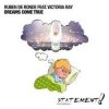 Мұқаба Ruben de Ronde feat. Victoria Ray - Dreams Come True (DRYM Remix) Ruben de Ronde feat. Victoria Ray - Dreams Come True (DRYM Remix)