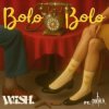 Мұқаба W.i.S.H & Panther - Bolo Bolo W.i.S.H & Panther - Bolo Bolo