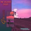 Мұқаба Mr Salama & DNDM - Gone Mr Salama & DNDM - Gone