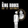 Мұқаба The King Rooks - I Hate You The King Rooks - I Hate You