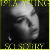 Мұқаба Lola Young - So Sorry Lola Young - So Sorry
