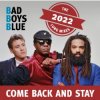 Мұқаба Bad Boys Blue - Come Back And Stay (Reloaded) Bad Boys Blue - Come Back And Stay (Reloaded)