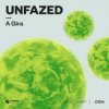 Мұқаба unfazed - A Gira unfazed - A Gira