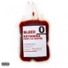 Мұқаба Keyawna Nikole & Lil Wayne - BLEED Keyawna Nikole & Lil Wayne - BLEED