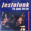 Мұқаба Jestofunk - I'm Gonna Love You (MC Turbo Sax Mix) Jestofunk - I'm Gonna Love You (MC Turbo Sax Mix)