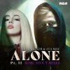 Мұқаба Alan Walker, Ava Max - Alone, Pt. II Alan Walker, Ava Max - Alone, Pt. II