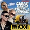 Portada Pitbull feat. Sensato & Osmani Garcia - El Taxi Pitbull feat. Sensato & Osmani Garcia - El Taxi