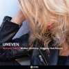 Portada Stefania Tallini, Matteo Bortone & Gregory Hutchin - Uneven Stefania Tallini, Matteo Bortone & Gregory Hutchin - Uneven