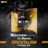 Мұқаба DJ Manson - Orientalism (Original Mix) DJ Manson - Orientalism (Original Mix)
