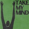 Мұқаба WizTheMc & bees & honey - Take My Mind WizTheMc & bees & honey - Take My Mind