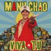 Мұқаба Manu Chao - Viva Tu Manu Chao - Viva Tu