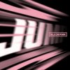 Мұқаба BLACKPINK - JUMP (KSHMR & Ezra Hazard Remix) BLACKPINK - JUMP (KSHMR & Ezra Hazard Remix)