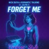 Мұқаба Night Queen & Nick Buya - Forget Me Night Queen & Nick Buya - Forget Me