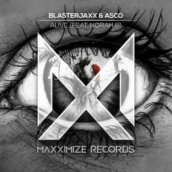 Мұқаба BlasterJaxx, Asco, Norah B. - Alive (Extended Mix)