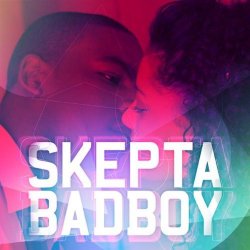 Мұқаба Skepta - Bad Boy (Main Mix)