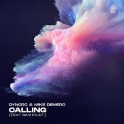 Мұқаба Dynoro & Mike Demero & Sam Feldt - Calling