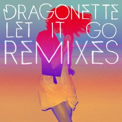 Мұқаба Dragonette - Let it Go