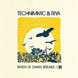 Мұқаба Technimatic feat. Riya - When the Dawn Breaks