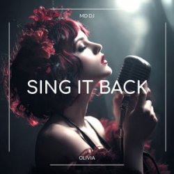 Мұқаба MD Dj & Olivia - Sing It Back