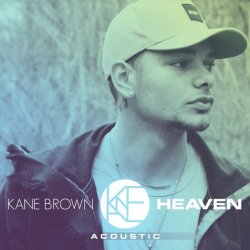 Мұқаба Kane Brown - Heaven (Acoustic)