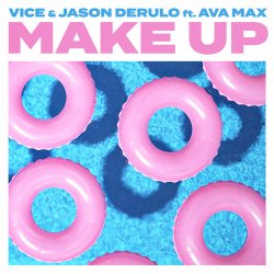 Мұқаба Vice, Jason Derulo, Ava Max - Make Up