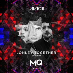Мұқаба Avicii Feat. Rita Ora - Lonely Together